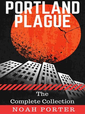 cover image of Portland Plague (The Complete Collection)
